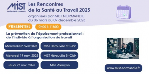 RST 2025 : Epuisement professionnel (présentiel) - 19/11/2025 de 09h00 à 11h00 - MIST Hérouville Saint-Clair - Évènements de MIST Normandie