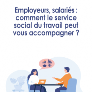 Dépliant Comment le service social du travail de MIST Normandie peut vous accompagner